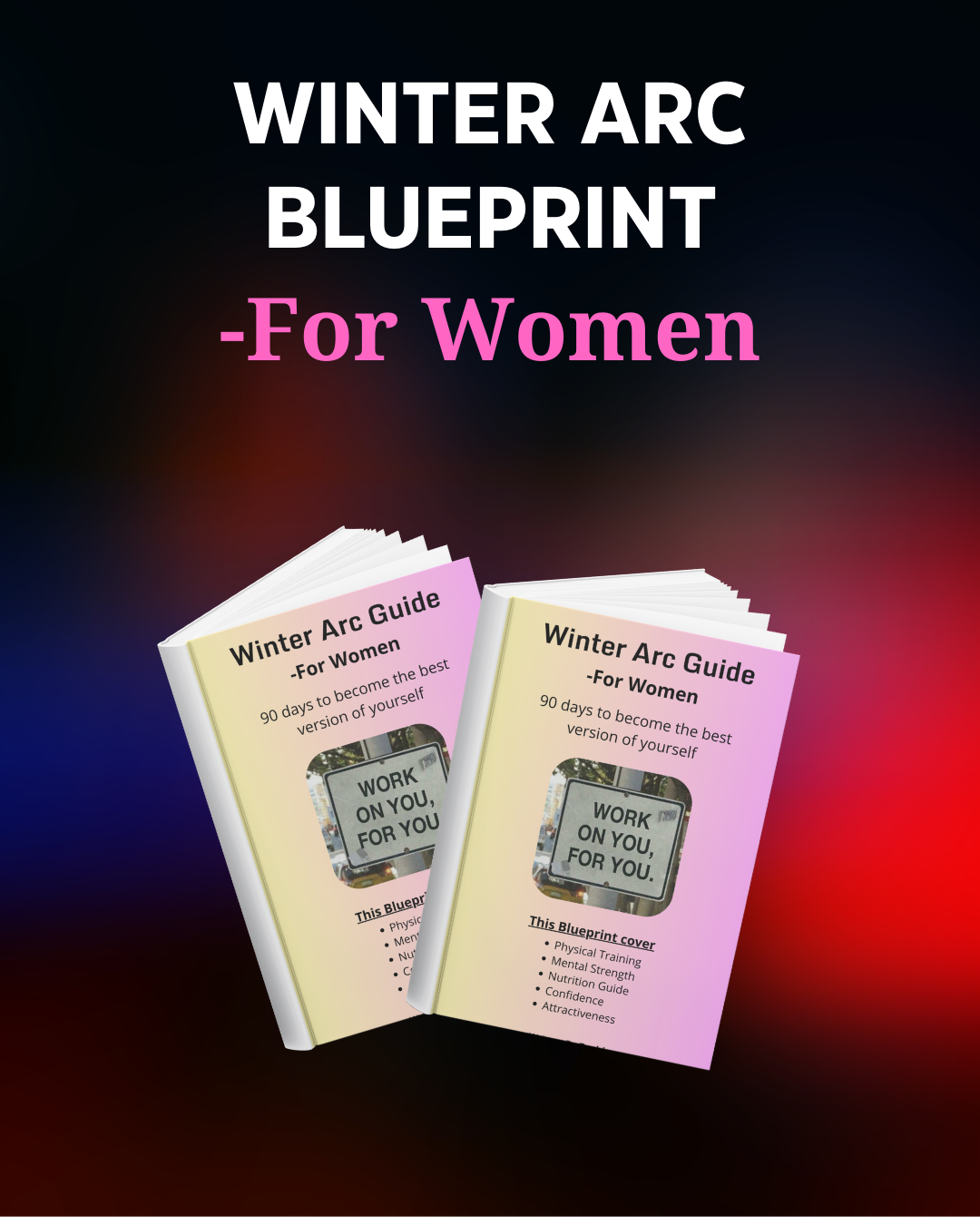 Winter Arc Blueprint for Women